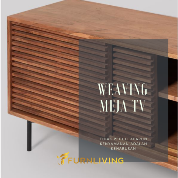 Weaving Meja TV - Gambar 2